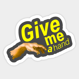 Black and Yellow - Give Me a Hand Sticker